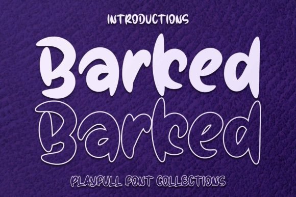 Barked Font Review: Bold Display Type for Campaigns