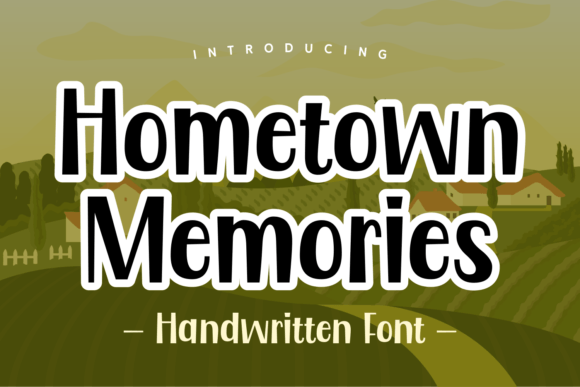 Hometown Memories Font for Playful Web Design