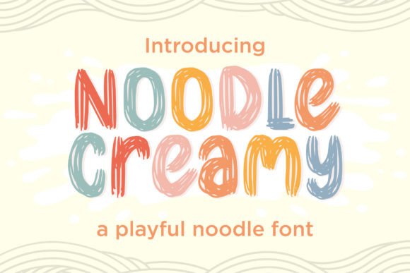 Noodle Creamy Font: A Playful Display Typeface Review
