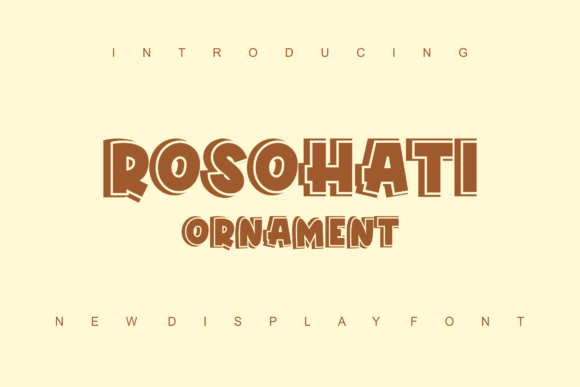 Rosohati Ornament Font: A Bold Display Typeface for Campaigns
